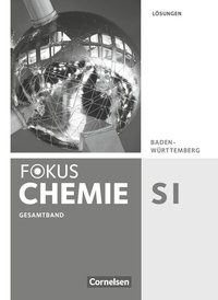 Abbildung von: Fokus Chemie - Neubearbeitung - Gymnasium Baden-Württemberg - Gesamtband - Cornelsen Verlag