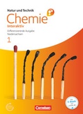 Cover: Natur und Technik - Chemie interaktiv: Differenzierende Ausgabe - Niedersachsen - Band 1: 5.-8. Schuljahr - Cornelsen Verlag