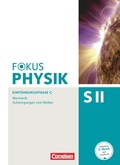 Cover: Fokus Physik Sekundarstufe II - Ausgabe C - Einf&uuml;hrungsphase - Cornelsen Verlag