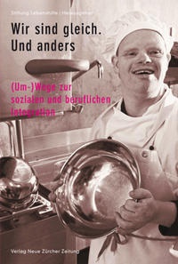 Enlarge image Cover: Wir sind gleich. Und anders - NZZ Libro ein Imprint der Schwabe Verlagsgruppe AG