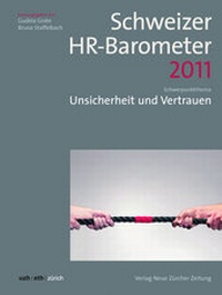 Enlarge image Cover: Schweizer HR-Barometer 2011 - NZZ Libro ein Imprint der Schwabe Verlagsgruppe AG