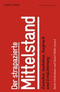 Cover: Der strapazierte Mittelstand - NZZ Libro ein Imprint der Schwabe Verlagsgruppe AG