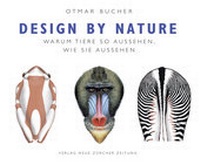 Abbildung von: Design by Nature - NZZ Libro ein Imprint der Schwabe Verlagsgruppe AG