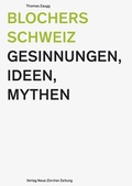 Cover: Blochers Schweiz - NZZ Libro ein Imprint der Schwabe Verlagsgruppe AG