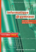 Cover: informatique@gymnase - NZZ Libro ein Imprint der Schwabe Verlagsgruppe AG