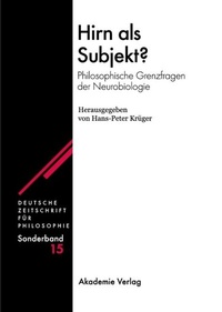 Abbildung von: Hirn als Subjekt? - De Gruyter Akademie Forschung