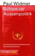 Cover: Schweizer Aussenpolitik - NZZ Libro ein Imprint der Schwabe Verlagsgruppe AG