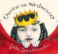 Cover: Queen on Wednesday - Farrar, Straus & Giroux Inc