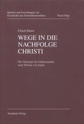 Cover: Wege in die Nachfolge Christi - De Gruyter Akademie Forschung