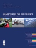 Cover: Kompetenzen f&uuml;r die Zukunft - hep verlag