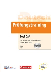 Abbildung von: Prüfungstraining DaF - B2/C1 - Cornelsen Verlag