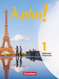 Cover: &Agrave; plus ! M&eacute;thode intensive - Band 1 - Cornelsen Verlag