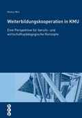 Cover: Weiterbildungskooperation in KMU - hep verlag