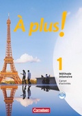 Cover: &Agrave; plus ! M&eacute;thode intensive - Band 1 - Cornelsen Verlag