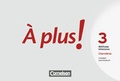 Cover: &Agrave; plus ! M&eacute;thode intensive - Band 3 (Charni&egrave;res) - Cornelsen Verlag