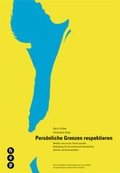 Cover: Pers&ouml;nliche Grenzen respektieren - hep verlag