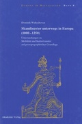 Cover: Skandinavier unterwegs in Europa (1000-1250) - De Gruyter Akademie Forschung