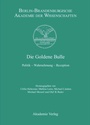 Cover: Die Goldene Bulle - De Gruyter Akademie Forschung