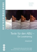 Cover: Texte f&uuml;r den ABU - Ein Lesetraining - hep verlag