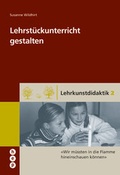Cover: Lehrst&uuml;ckunterricht gestalten - hep verlag