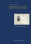 Cover: Spielr&auml;ume des Selbst - De Gruyter Akademie Forschung
