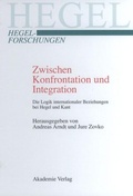 Cover: Zwischen Konfrontation und Integration - De Gruyter Akademie Forschung