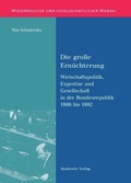 Cover: Die gro&szlig;e Ern&uuml;chterung - De Gruyter Akademie Forschung