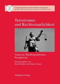 Abbildung von: Terrorismus und Rechtsstaatlichkeit - De Gruyter Akademie Forschung