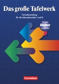Cover: Das gro&szlig;e Tafelwerk - Formelsammlung f&uuml;r die Sekundarstufen I und II - &Ouml;stliche Bundesl&auml;nder und Berlin - Cornelsen Verlag