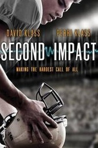 Enlarge image Cover: Second Impact - Farrar, Straus and Giroux (Byr)