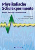 Cover: Physikalische Schulexperimente - Band 1 - Volk und Wissen Verlag