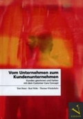 Cover: Vom Unternehmen zum Kundenunternehmen - Versus