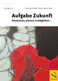 Cover: Aufgabe Zukunft - Versus
