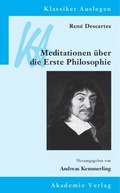 Cover: Ren&eacute; Descartes: Meditationen &uuml;ber die Erste Philosophie - De Gruyter