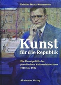 Cover: Kunst f&uuml;r die Republik - De Gruyter Akademie Forschung