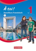 Cover: &Agrave; toi ! - Sprachkurs Franz&ouml;sisch - Teil 1 - Cornelsen Verlag
