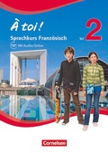 Cover: &Agrave; toi ! - Sprachkurs Franz&ouml;sisch - Teil 2 - Cornelsen Verlag