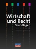 Cover: Wirtschaft und Recht - Ausgabe 2010 / Lehrbuch - Cornelsen Verlag