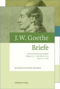 Cover: Johann Wolfgang von Goethe: Briefe / Anfang 1773 - Ende Oktober 1775 - De Gruyter