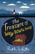 Cover: The Treasure of Way Down Deep - Farrar, Straus and Giroux (BYR)
