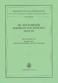 Cover: Die Weltchronik Heinrichs von M&uuml;nchen. Neue Ee - De Gruyter Akademie Forschung