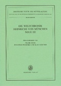 Cover: Die Weltchronik Heinrichs von M&uuml;nchen. Neue Ee - De Gruyter