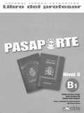 Cover: Pasaporte. Espa?ol Lengua Extranjera / B1 - Libro del profesor - Cornelsen Verlag GmbH