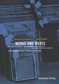 Cover: Werke und Werte - De Gruyter Akademie Forschung