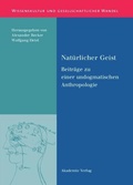 Cover: Nat&uuml;rlicher Geist - De Gruyter Akademie Forschung