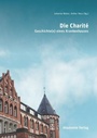 Cover: Die Charité - De Gruyter Akademie Forschung