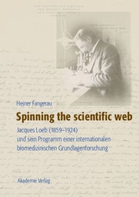 Abbildung von: Spinning the scientific web - De Gruyter Akademie Forschung