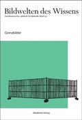 Cover: Bildwelten des Wissens / Grenzbilder - De Gruyter