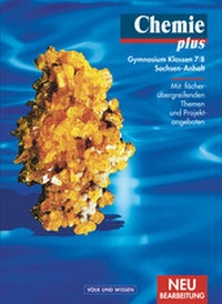 Abbildung von: Chemie plus - Gymnasium Sachsen-Anhalt - 7./8. Schuljahr - Volk und Wissen Verlag
