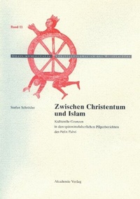 Abbildung von: Zwischen Christentum und Islam - De Gruyter Akademie Forschung